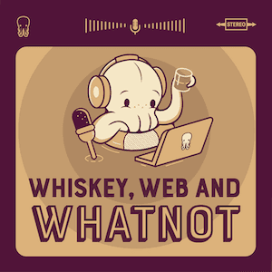 Whiskey Web and Whatnot podcast logo